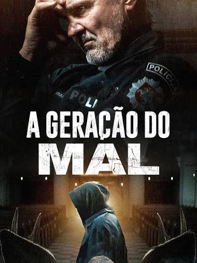 A Geração do Mal