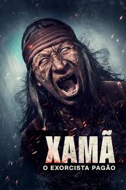 Xamã - O Exorcista Pagão